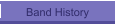 Band History